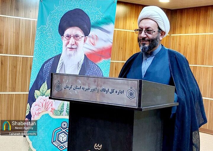 جلالی مدیر کل اوقاف کرمان: هفته وقف از ۱۸ تا ۲۴ شهریورماه برگزار می‌شود