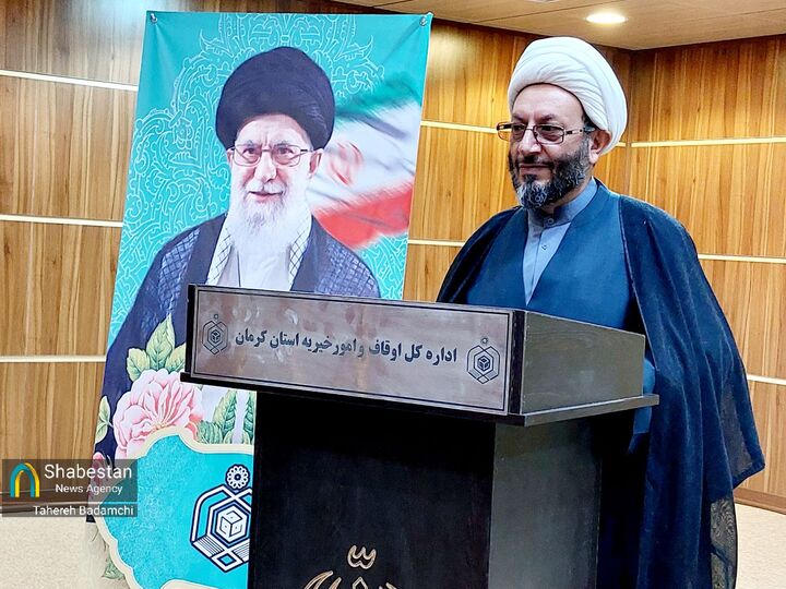 جلالی مدیر کل اوقاف کرمان: هفته وقف از ۱۸ تا ۲۴ شهریورماه برگزار می‌شود